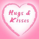Hugs And Kisses Represents Find Love And Dating Stock Photo