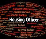 Housing Officer Indicates Recruitment Habitation And Job Stock Photo