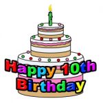 Happy Tenth Birthday Means Greeting Celebration And Congratulating Stock Photo