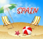 Spain Vacations Represents Hot Sunshine And Seaside Stock Photo