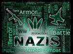 Nazis Words Shows National Socialism And Nazi Germany Stock Photo
