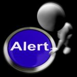 Alert Pressed Shows Warn Caution Or Raise Alarm Stock Photo