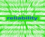 Reliability Word Means Honest Trustworthy And Dependable Stock Photo