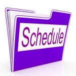 File Schedule Means Plan Files And Business Stock Photo