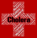 Cholera Word Indicates Ill Health And Acute Stock Photo
