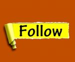 Follow Word Means Following On Social Media For Updates Stock Photo