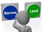 Borrow Lend Buttons Show Debt Or Credit Stock Photo