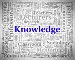 Knowledge Word Represents Understanding Words And Wisdom Stock Photo