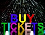 Buy Tickets Words with fireworks Stock Photo