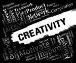 Creativity Words Represent Innovation Ideas And Imagination Stock Photo