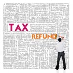 Business Word Cloud For Business And Finance Concept, Tax Refund Stock Photo