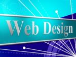 Web Design Means Websites Online And Net Stock Photo