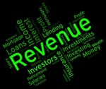 Revenue Word Represents Words Wordcloud And Revenues Stock Photo