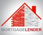 Mortgage Lender Means Home Loan And Borrow Stock Photo