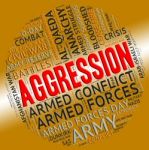 Aggression Word Means Infringement Wordcloud And Encroachment Stock Photo