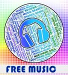 Free Music Shows With Our Compliments And Freebie Stock Photo