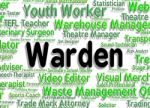 Warden Job Meaning Warder Occupations And Ranger Stock Photo