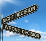 Right Or Wrong Decision Signpost Stock Photo