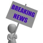 Breaking News Protest Banner Means Latest Broadcasting Stock Photo