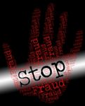 Stop Fraud Represents Warning Sign And Con Stock Photo