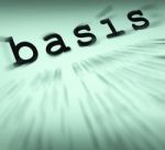Basis Definition Displays Principles And Essential Ideas Stock Photo