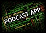 Podcast App Shows Broadcasts Broadcast And Download Stock Photo
