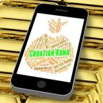 Croatian Kuna Represents Foreign Exchange And Banknote Stock Photo