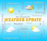 Weather Update Shows Outlook Report And Forecast Stock Photo