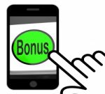 Bonus Button Displays Extra Gift Or Gratuity Online Stock Photo