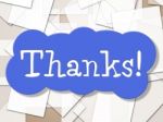 Sign Thanks Shows Display Message And Grateful Stock Photo