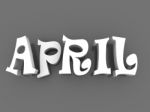 April Sign With Colour Black And White. 3d Paper Illustration Stock Photo