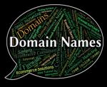 Domain Names Represents Tag Title And Text Stock Photo