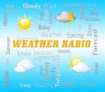 Weather Radio Means Forecast Broadcasting And Media Stock Photo