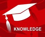 Knowledge Mortarboard Shows Know How And Wisdom Stock Photo