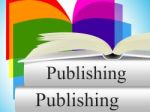 Books Publishing Shows Editor Media And Non-fiction Stock Photo