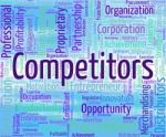 Competitors Word Shows Opponent Wordclouds And Opposition Stock Photo