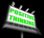 Positive Thinking Sign Displays Optimistic Contemplation Stock Photo