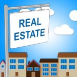 Real Estate Sign Shows Property Market And Building Stock Photo
