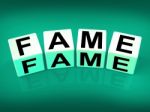 Fame Refers To Famous Renowned Or Notable Celebrity Stock Photo