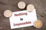 Nothing Is Impossible Inspirational Quote Stock Photo