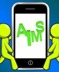 Aims On Smartphone Displays Targeting Purpose And Aspiration Stock Photo