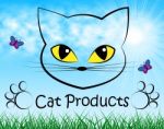 Cat Products Indicates Puss Buy And Shopping Stock Photo