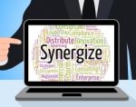 Synergize Word Represents Work Together And Cooperation Stock Photo