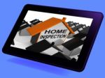 Home Inspection House Tablet Means Review And Scrutinize Propert Stock Photo