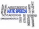 3d Image Hate Speech Issues Concept Word Cloud Background Stock Photo