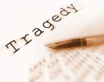 Tragedy Word Displays Catastrophe Misfortune Or Devastation Stock Photo