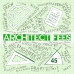 Architect Fees Means Draftsmen Payment And Cost Stock Photo