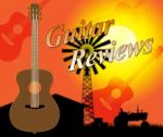 Guitar Reviews Shows Appraisal Evaluation And Evaluating Stock Photo
