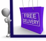 Free Delivery Shopping Sign Showing No Charge Or Gratis To Deliv Stock Photo