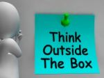 Think Outside The Box Means Different Unconventional Thinking Stock Photo
